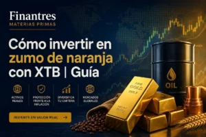 Cómo invertir en zumo de naranja con XTB